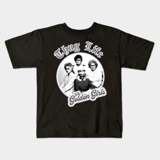 the golden girls thug life Kids T-Shirt